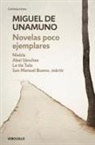 Miguel de Unamuno - Novelas poco ejemplares