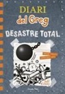 Jeff Kinney, David Nel·Lo - Diari del Greg 14. Desastre total