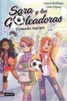 Laura Gallego García, Laia López, Laia López López - Creando equipo