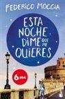 Federico Moccia - Esta noche dime que me quieres