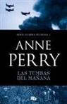 Anne Perry - Las tumbas del mañana