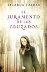 Ricarda Jordan - El juramento de los cruzados