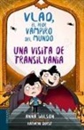 Anna Wilson, Anne Wilson, Kathryn Durst - Una visita de Transilvania
