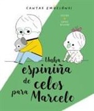 Kochka, Sophie Bouxom - Unha espiniña de celos para Marcelo