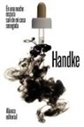 Eustaquio Barjau, Peter Handke - En una noche oscura salí de mi casa sosegada