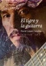 El tigre y la guitarra