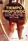 Greg . . . [et al. Egan, Luis G. Prado, Charles Stross - Tiempo profundo