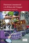 Vicent Giménez Chornet - Patrimoni immaterial a la Ribera del Xúquer