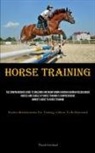 Thanh Cardinal - Horse Training