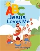 Kari Stringer, Holden Stringer - ABC Jesus Loves Me