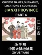 Ziyue Tang - Jiangxi Province (Part 6)- Mandarin Chinese Names, Surnames, Locations & Addresses, Learn Simple Chinese Characters, Words, Sentences with Simplified Characters, English and Pinyin
