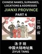 Ziyue Tang - Jiangxi Province (Part 6)- Mandarin Chinese Names, Surnames, Locations & Addresses, Learn Simple Chinese Characters, Words, Sentences with Simplified Characters, English and Pinyin