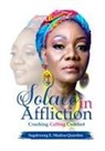 Segakweng Quarshie - Solace in affliction