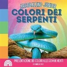 Rainbow Roy - Arcobaleno Junior, Colori dei Serpenti