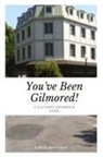 Taryn Dryfhout - You've Been Gilmored!
