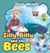 Chris Wright - Silly Billy and the Bees