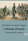 Friedrich Engels, Karl Marx - L¿idéologie allemande