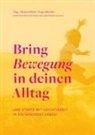 Miriam Biritz-Wagenbichler - Bring Bewegung in deinen Alltag