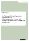 Stefan Leupold - Die Wirkung erlebnispädagogischer Interventionen auf Selbstwirksamkeitserwartung und Selbstwert bei Kindern und Jugendlichen mit Adipositas