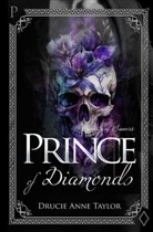 Drucie Anne Taylor - Prince of Diamonds