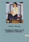 Simon Kiong - Quelques mots sur la politesse Chinoise