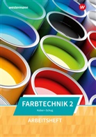 Gerold Kober, Paul Schug - Farbtechnik