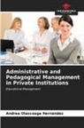 Andrea Olascoaga Hernández - Administrative and Pedagogical Management in Private Institutions