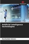 Ravshanbek Zulunov - Artificial intelligence technologies