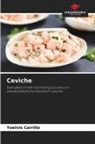 Yoelvis Carrillo - Ceviche
