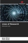 Jesus Olivar, Felvir Rivas - Lines of Research