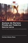 Carmen Alonso Mozo - Analyse de Mariana Pineda par Federico García Lorca