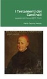 Maria Gemma Paviolo - I Testamenti dei Cardinali