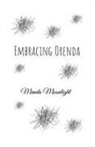 Manda Moonlight - Embracing Orenda