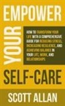 Scott Allan - Empower Your Self Care