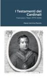 Maria Gemma Paviolo - I Testamenti dei Cardinali