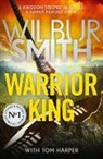 Tom Harper, Wilbur Smith - Warrior King