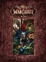 Marty Forbeck, Matt Forbeck, Joseph Lacroix, Bayard Wu - World of Warcraft Chronicle Volume 4