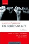 Anthony (Assistant Director Robinson, Anthony Robinson, Robinson Anthony, David Ruebain, Ruebain David, Susie Uppal... - Blackstone''s Guide to the Equality Act 2010