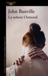 John Banville - La señora Osmond