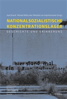 Kolja Buchmeier, Kolja Buchmeier, Axel Drecoll, Wildt, Michael Wildt - Nationalsozialistische Konzentrationslager