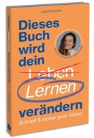Laura Hooymann - Dieses Buch wird dein Lernen verändern