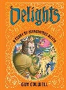 Guy Colwell, Colwell Guy - Delights