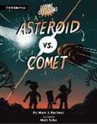 Dr. Marc J. Kuchner, Marc Kuchner, Marc J. Kuchner, Kuchner Marc J., Matt Schu - Asteroid vs. Comet