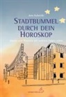 Jana Kubatzki - Stadtbummel durch dein Horoskop