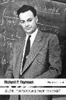 Richard Phillips Feynman - ¿Qué te importa lo que piensen los demás? : nuevas aventuras de un curioso personaje tal como fueron referidas a Ralph Leighton