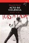 Cesk Freixas, Manuel de Pedrolo - Acte de violència