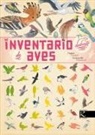Virginie Aladjidi, Emmanuelle Tchoukriel, Emmanuelle Tchoukriel - Inventario ilustrado de aves