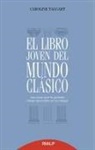 Caroline Taggart - El libro joven del mundo clásico
