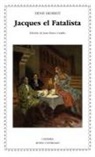 Juan Bravo Castillo, Denis Diderot - Jacques el fatalista