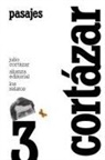 Julio Cortázar - Pasajes